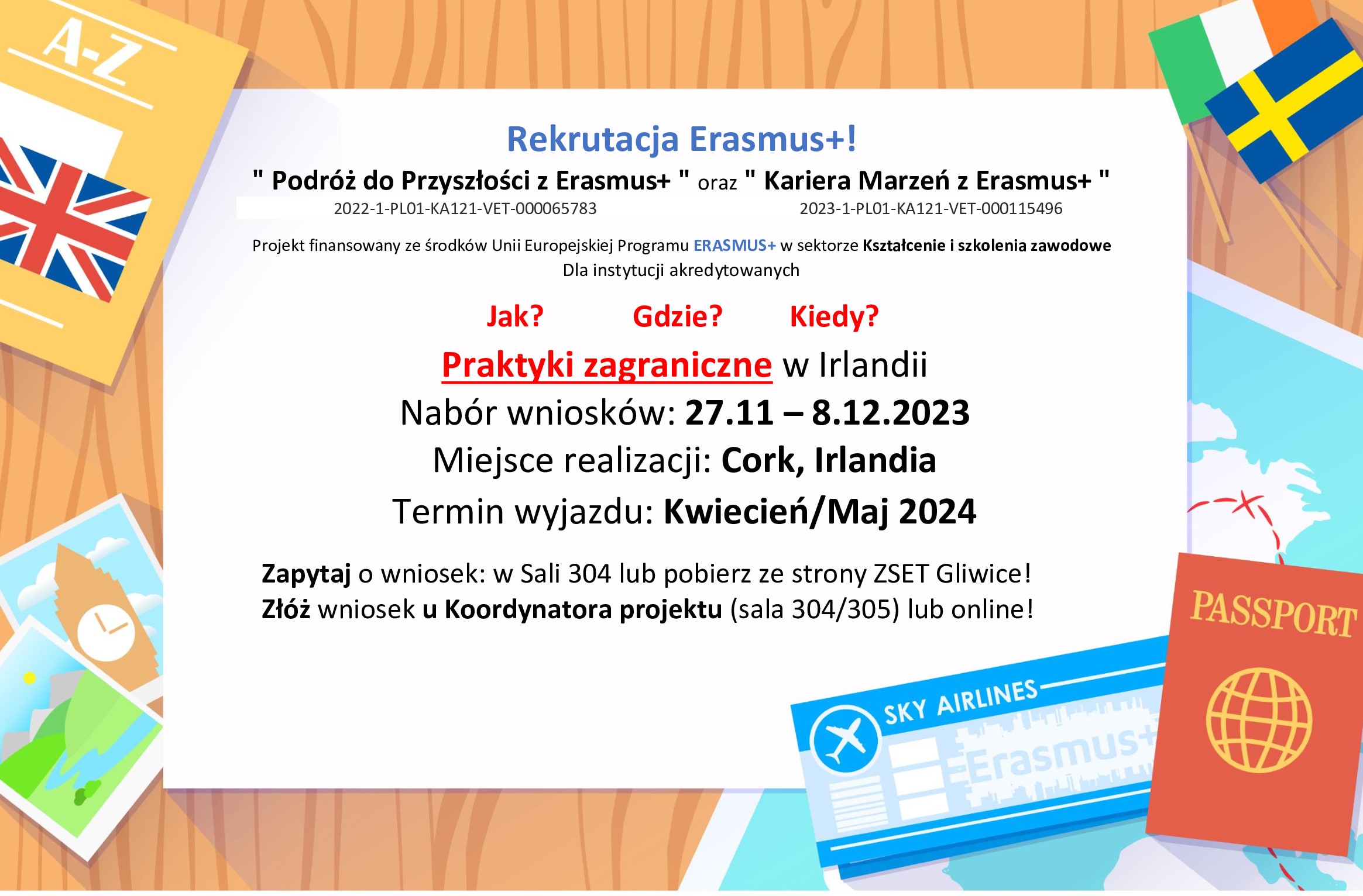 informacja o wyjeżdzdie młodzieży na erasmus, składanie wniosków, nabór: 27.11-8.12.2023