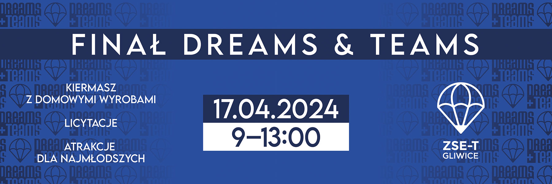 informacja o akcji dreams teams 17.04.2024 9.00-13.00, AKCJE, LICYTACJE, ATRAKCJE