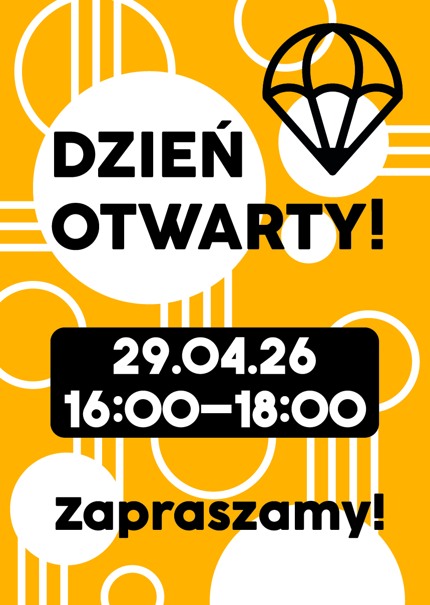 informacja o dniach otwartych dniu 29.04 o godzinie 16-18.00